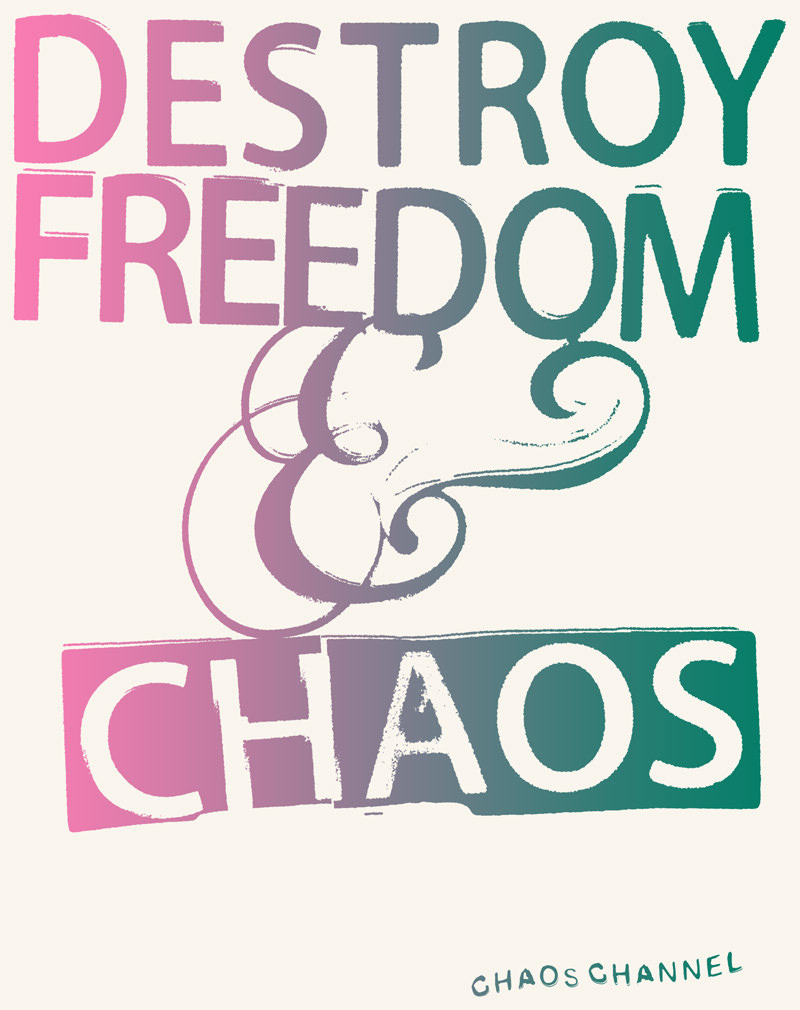 design_destroy-freedom-and-chaos-pink-and-green.jpg